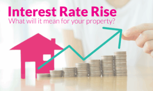 Read more about the article What the increase in interest rates will mean for your property.